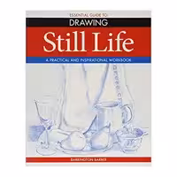 کتاب Still Life - Essential Guide to Drawing انتشارات Arcturus