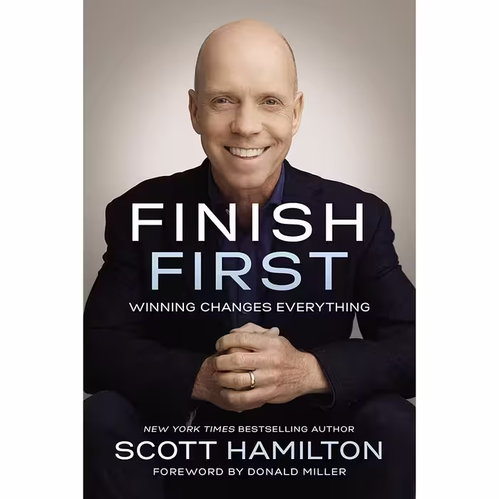کتاب زبان اصلی Finish First اثر Scott Hamilton and Donald Miller