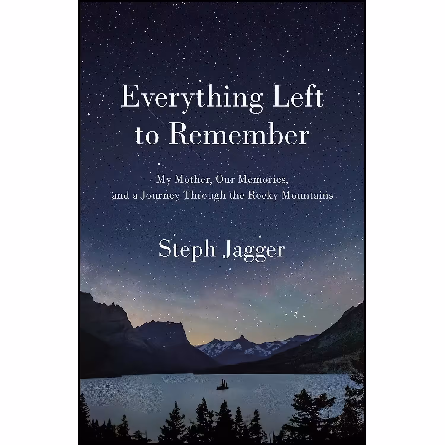 کتاب زبان اصلی Everything Left to Remember اثر Steph Jagger