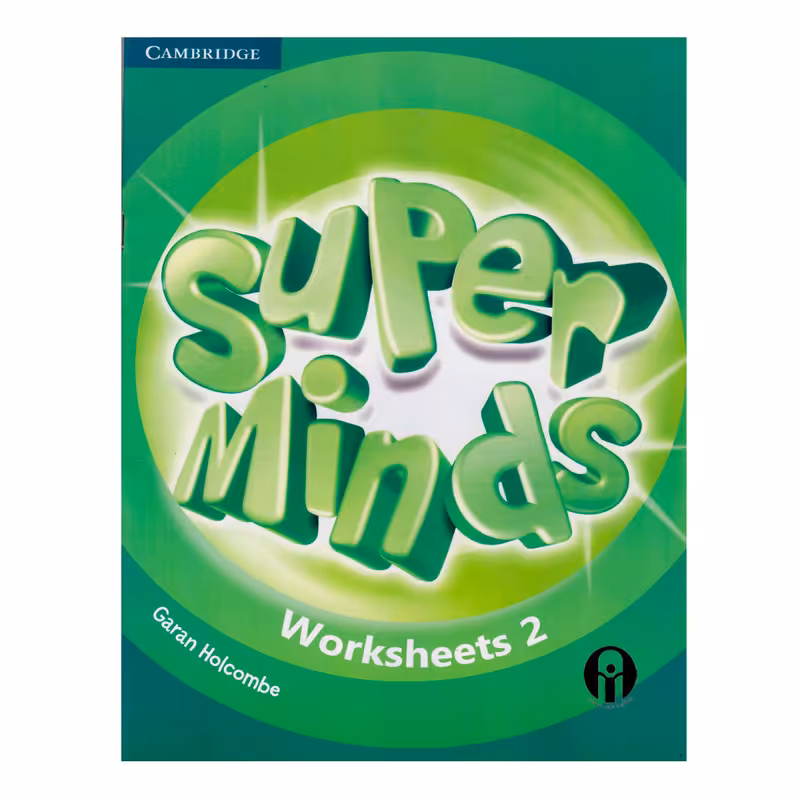 کتاب Super Minds Worksheets 2 اثر Garan Holcombe انتشارات الوندپویان