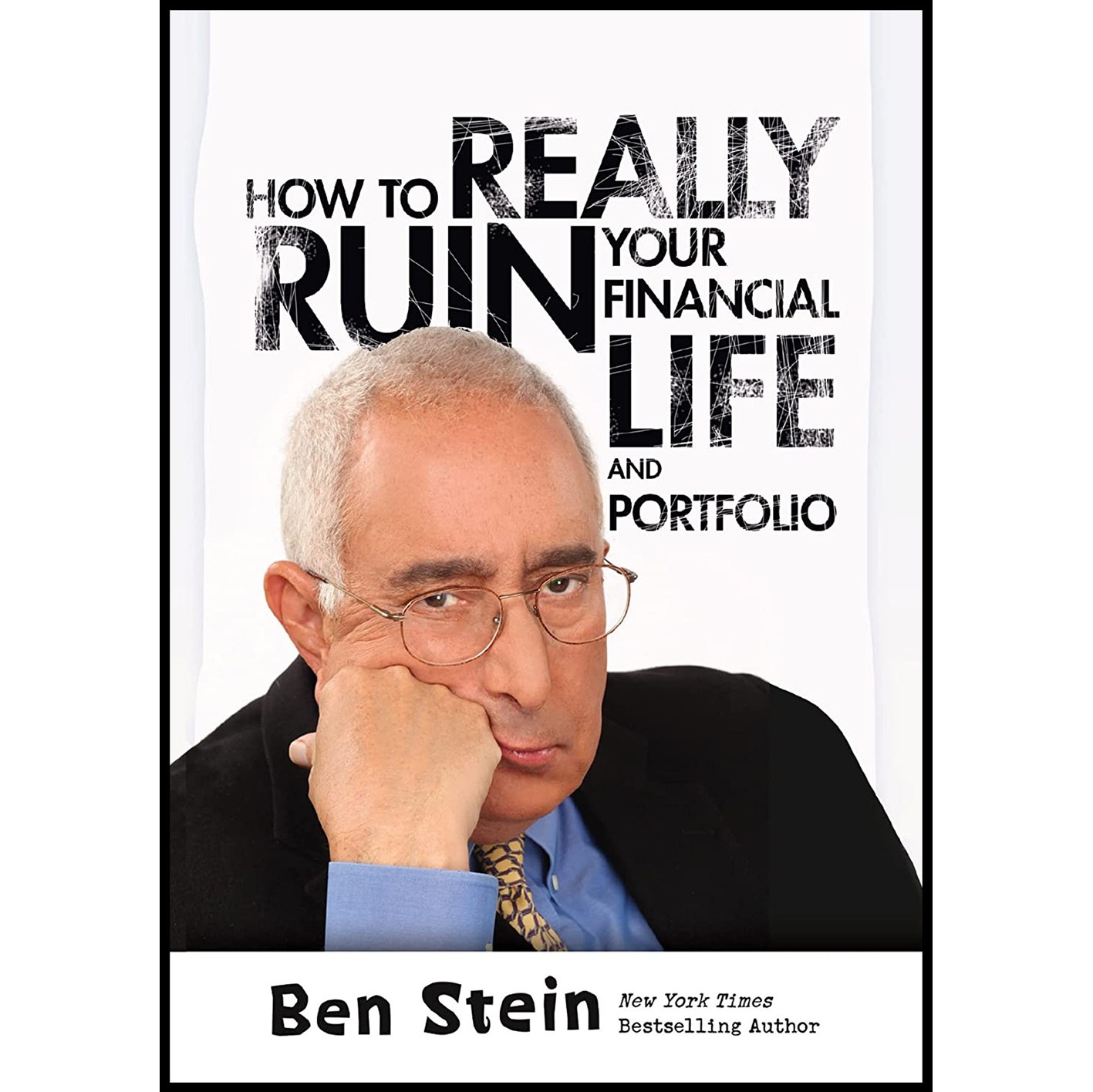 کتاب زبان اصلی How To Really Ruin Your Financial Life and Portfolio