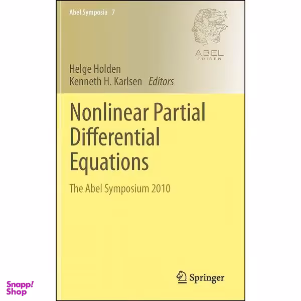 کتاب Nonlinear Partial Differential Equations اثر Helge Holden and Kenneth H. Karlsen انتشارات Springer