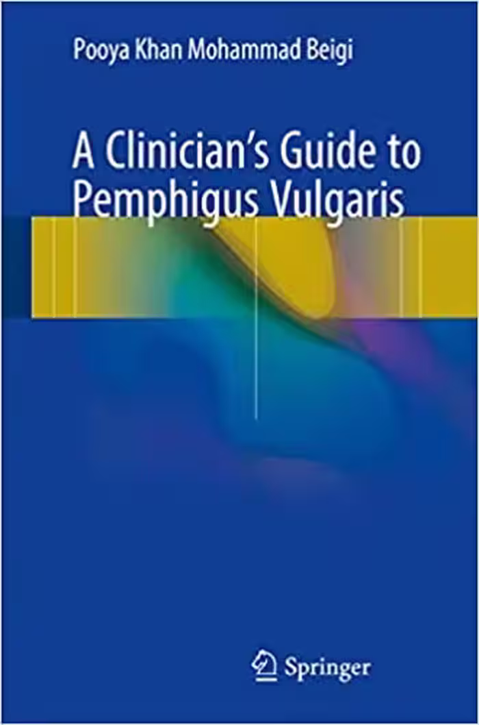 󾕇 دانلود کتاب A Clinician'S Guide To Pemphigus Vulgaris, 2017 - دانلود کتاب های دانشگاهی