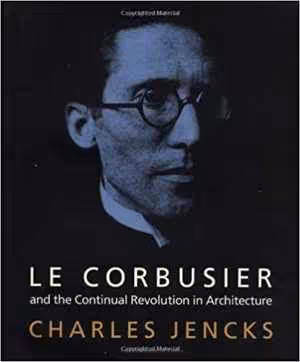 [PDF] دانلود کتاب Le Corbusier And The Continual Revolucion In Architecture, 2000