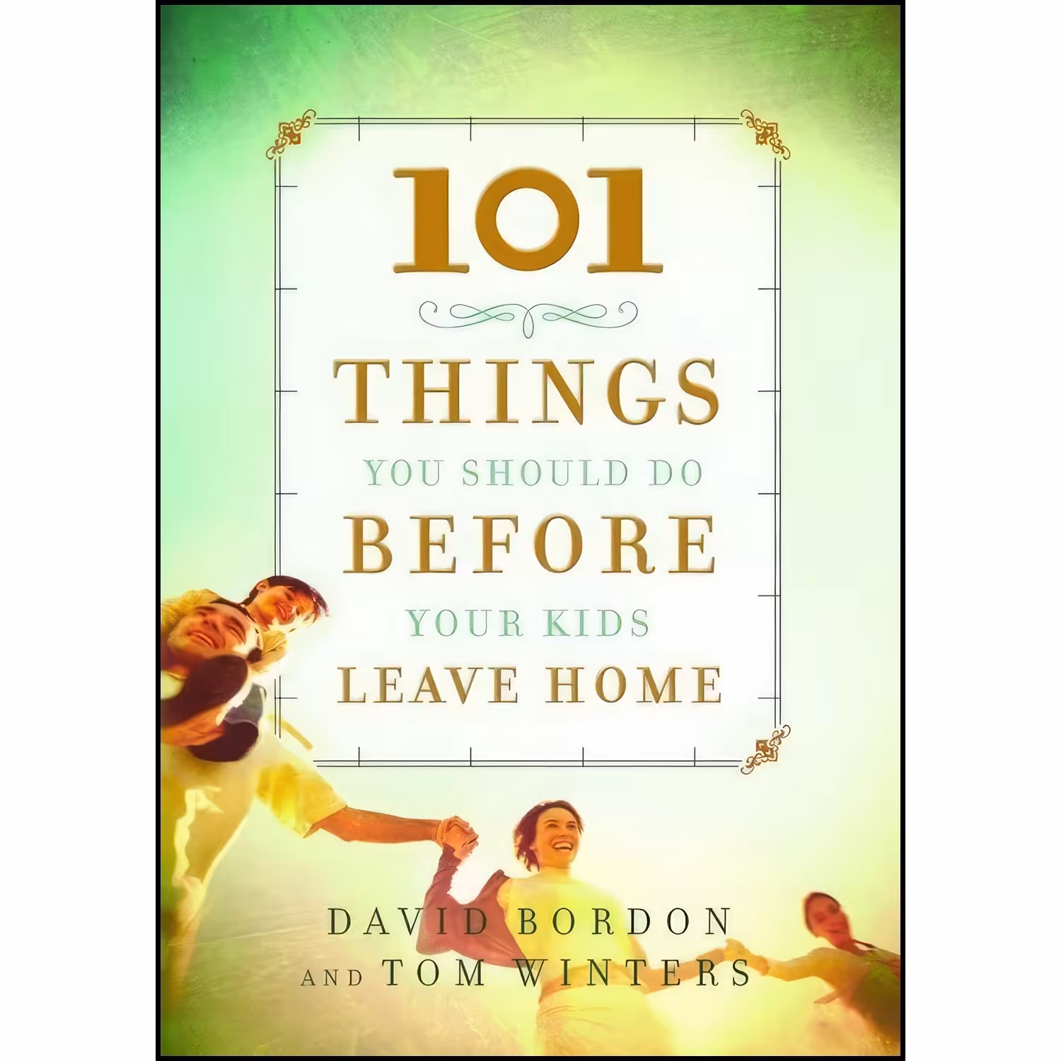 کتاب زبان اصلی  Things You Should Do Before Your Kids Leave Home