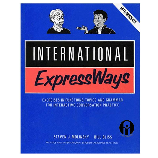 کتاب International Expewss Ways اثر Steven J.Molinsky And Bill Bliss انتشارات الوندپویان