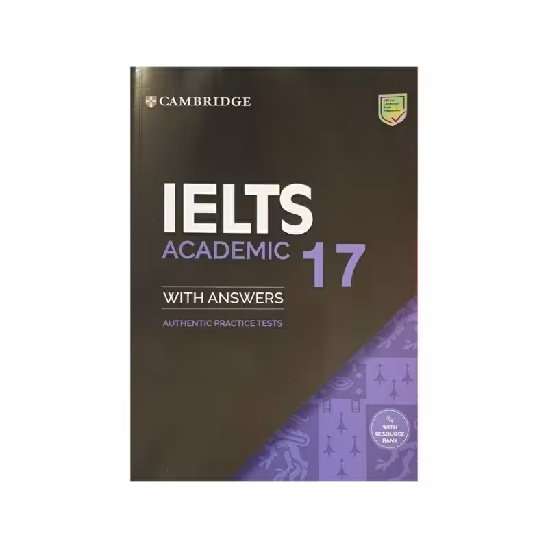 IELTS Cambridge academic 17   آیلتس کمبریج آکادمیک 17