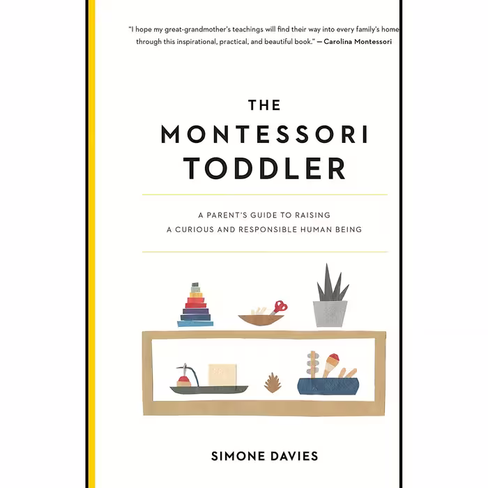 کتاب زبان اصلی The Montessori Toddler A Parents Guide to Raising a Curious and R