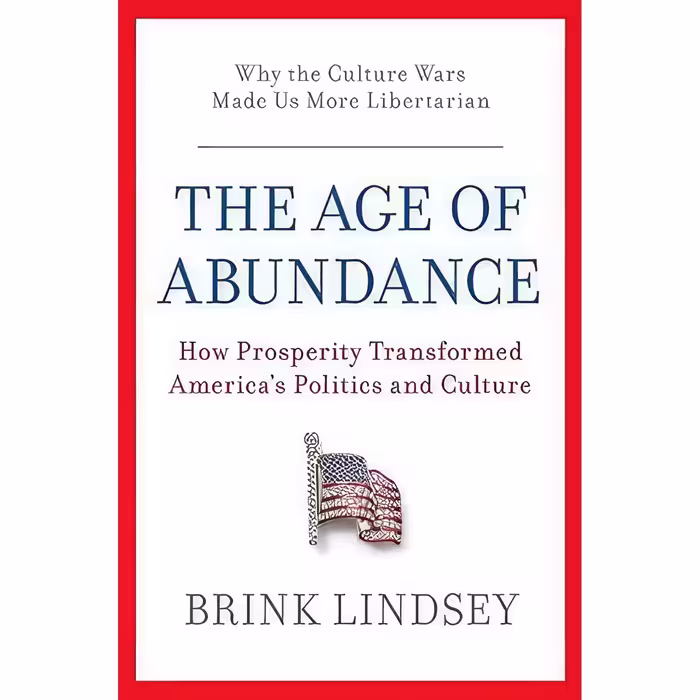 کتاب زبان اصلی The age of abundance اثر Brink Lindsey انتشارات Harper Business