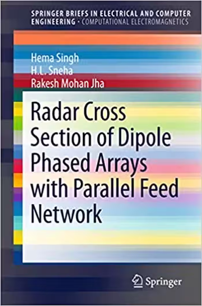 󾕇 دانلود کتاب Radar Cross Section Of Dipole Phased Arrays With Parallel Feed Network, 2016 - دانلود کتاب های دانشگاهی