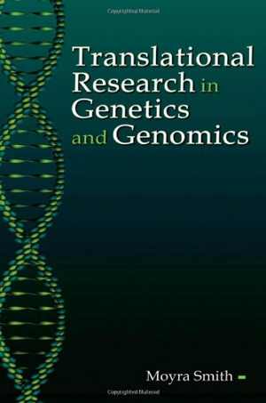 [PDF] دانلود کتاب Translational Research In Genetics And Genomics, 2008