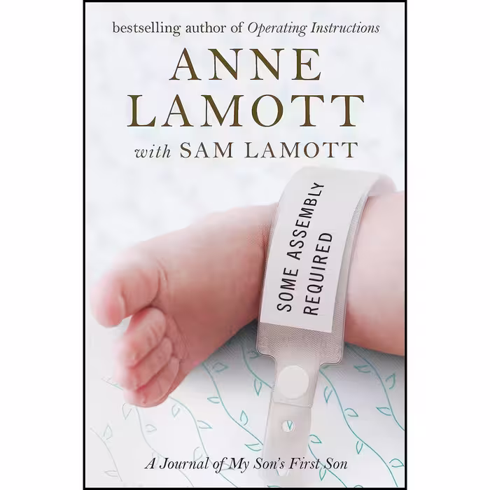 کتاب زبان اصلی Some Assembly Required اثر Anne Lamott and Sam Lamott