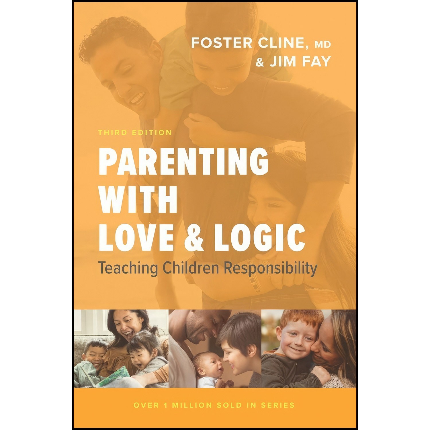 کتاب زبان اصلی Parenting with Love and Logic اثر Foster Cline and Jim Fay