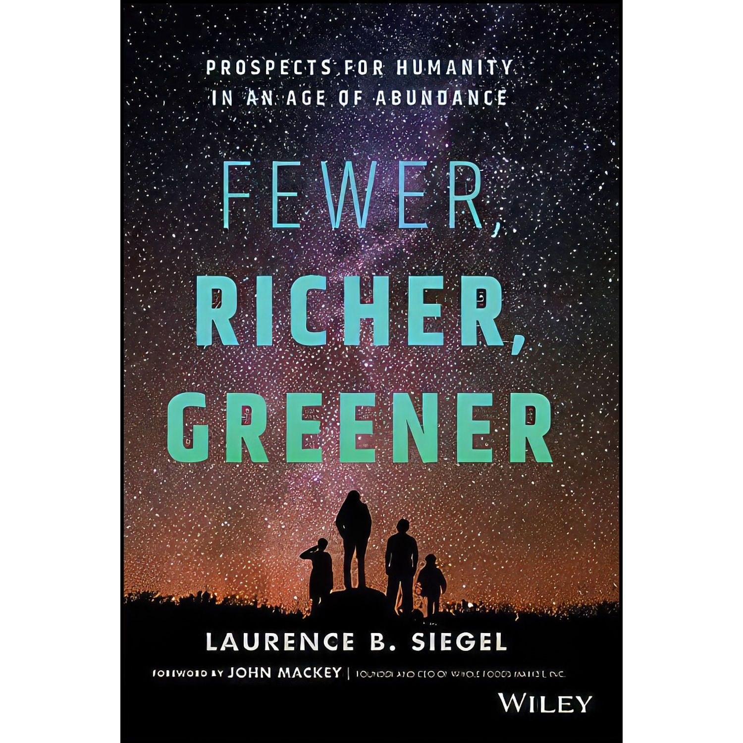 کتاب زبان اصلی Fewer Richer Greener اثر Laurence B Siegel
