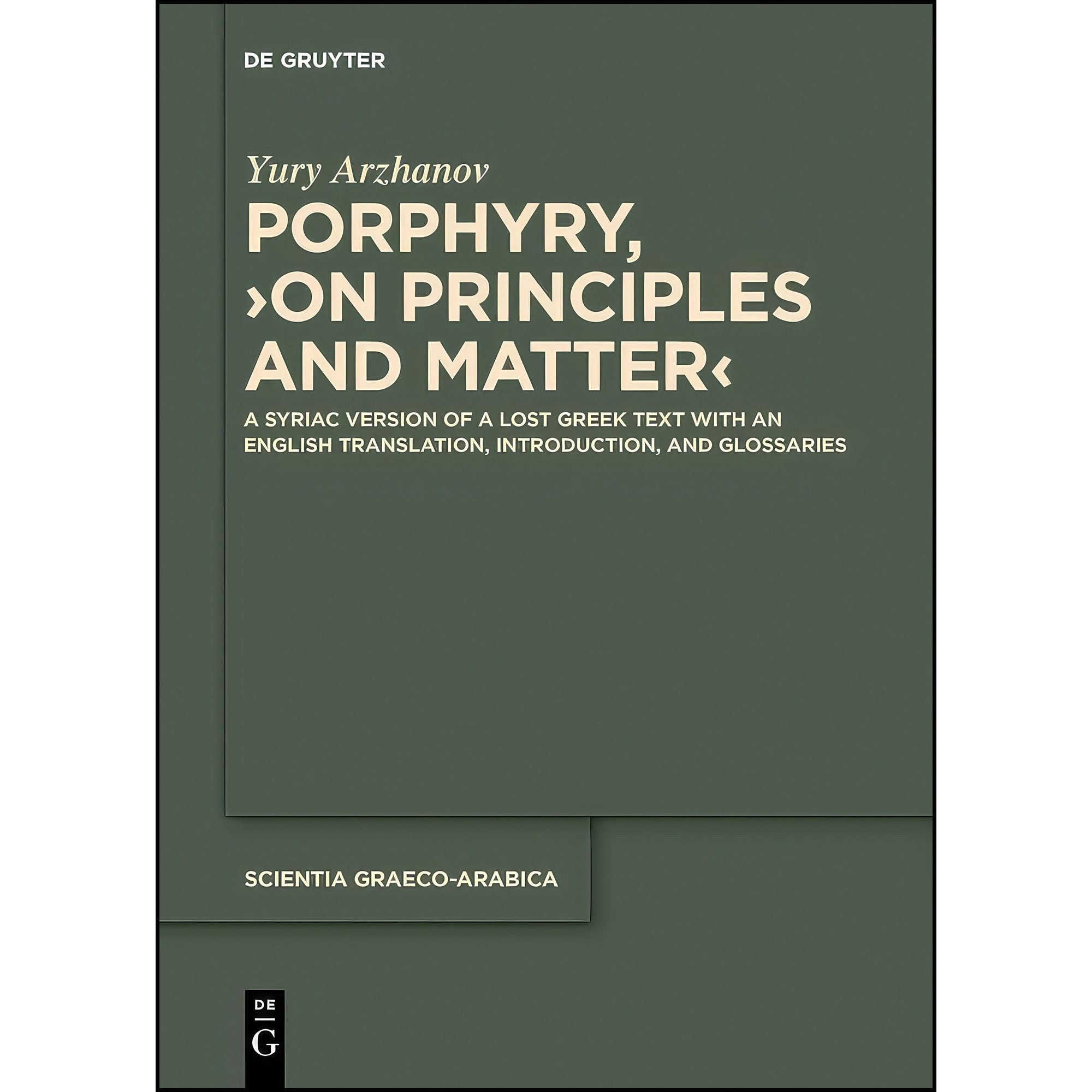کتاب زبان اصلی Porphyry On Principles and Matter اثر Yury Arzhanov and Porphyry