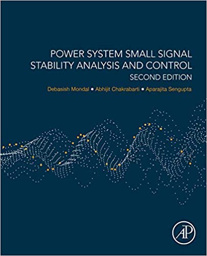  دانلود کتاب Power System Small Signal Stability Analysis And Control, 2nd ed, 2020 - دانلود کتاب های دانشگاهی