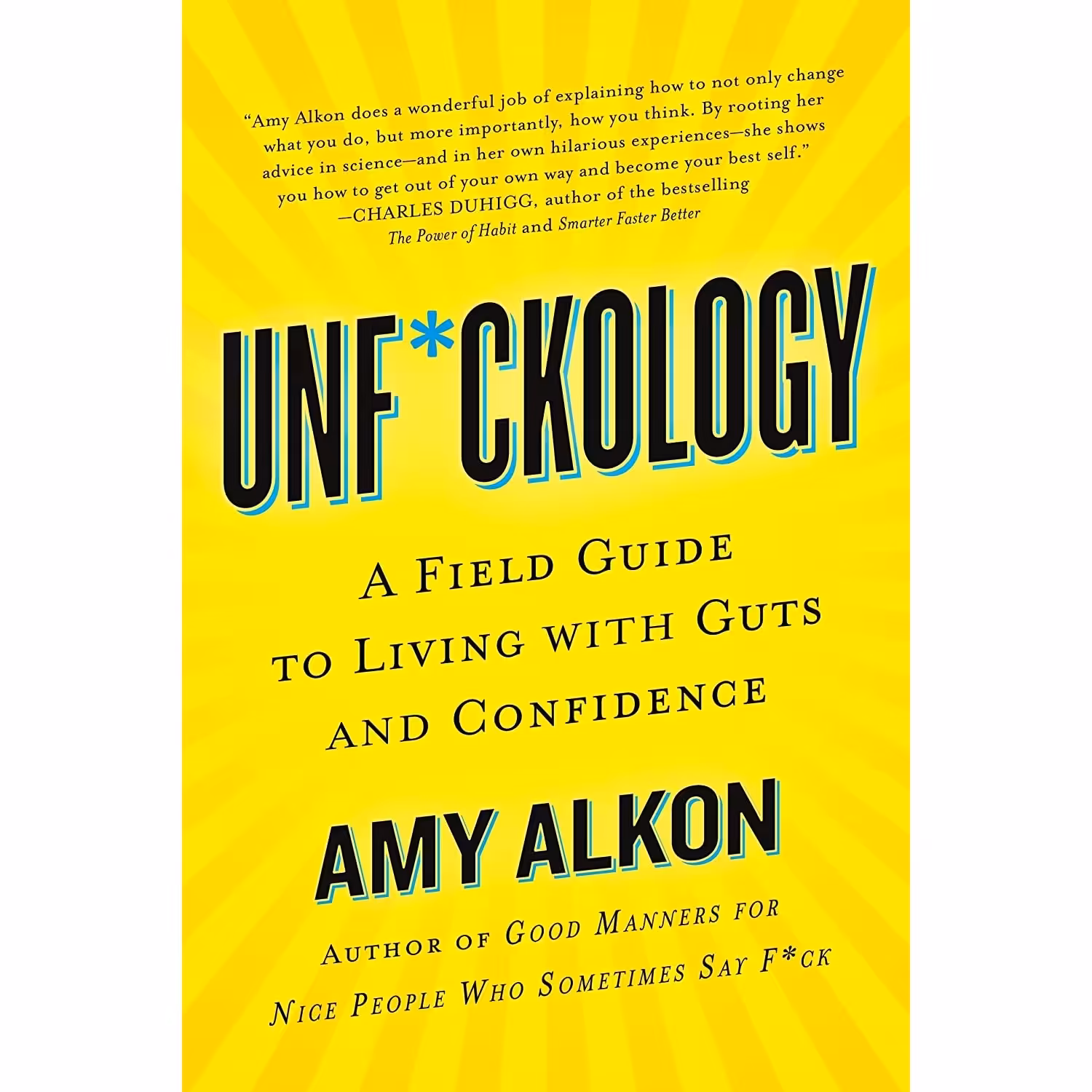 کتاب زبان اصلی Unfckology اثر Amy Alkon انتشارات Griffin
