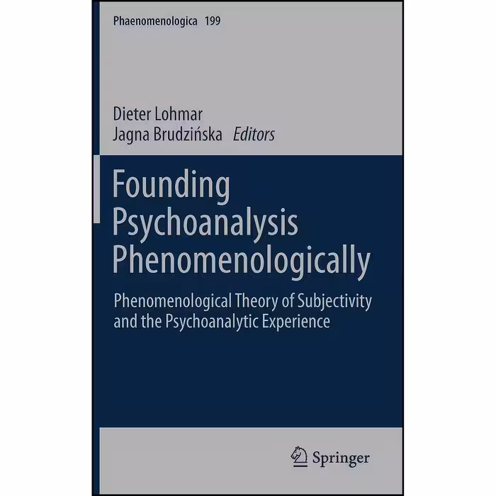 کتاب زبان اصلی Founding Psychoanalysis Phenomenologically انتشارات Springer