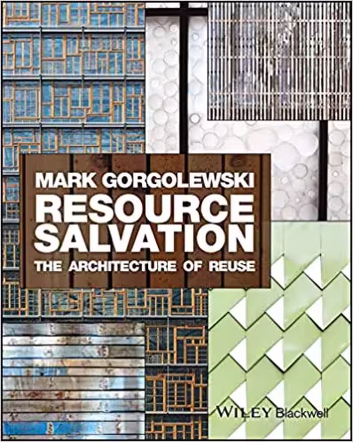 󾕇 دانلود کتاب Resource Salvation - The Architecture Of Reuse, 2017 - دانلود کتاب های دانشگاهی