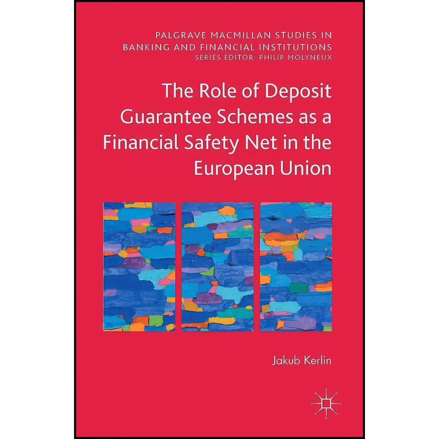 کتاب زبان اصلی The Role of Deposit Guarantee Schemes as a Financial Safety Net i