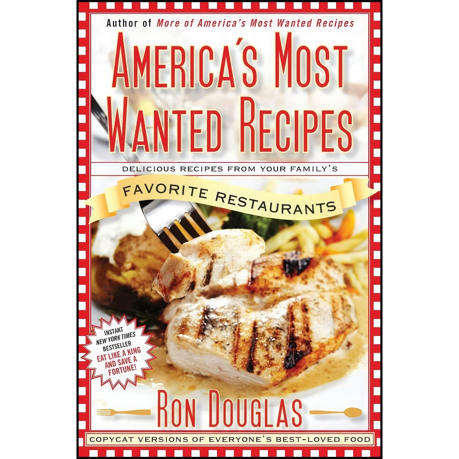 کتاب زبان اصلی Americas Most Wanted Recipes اثر Ron Douglas