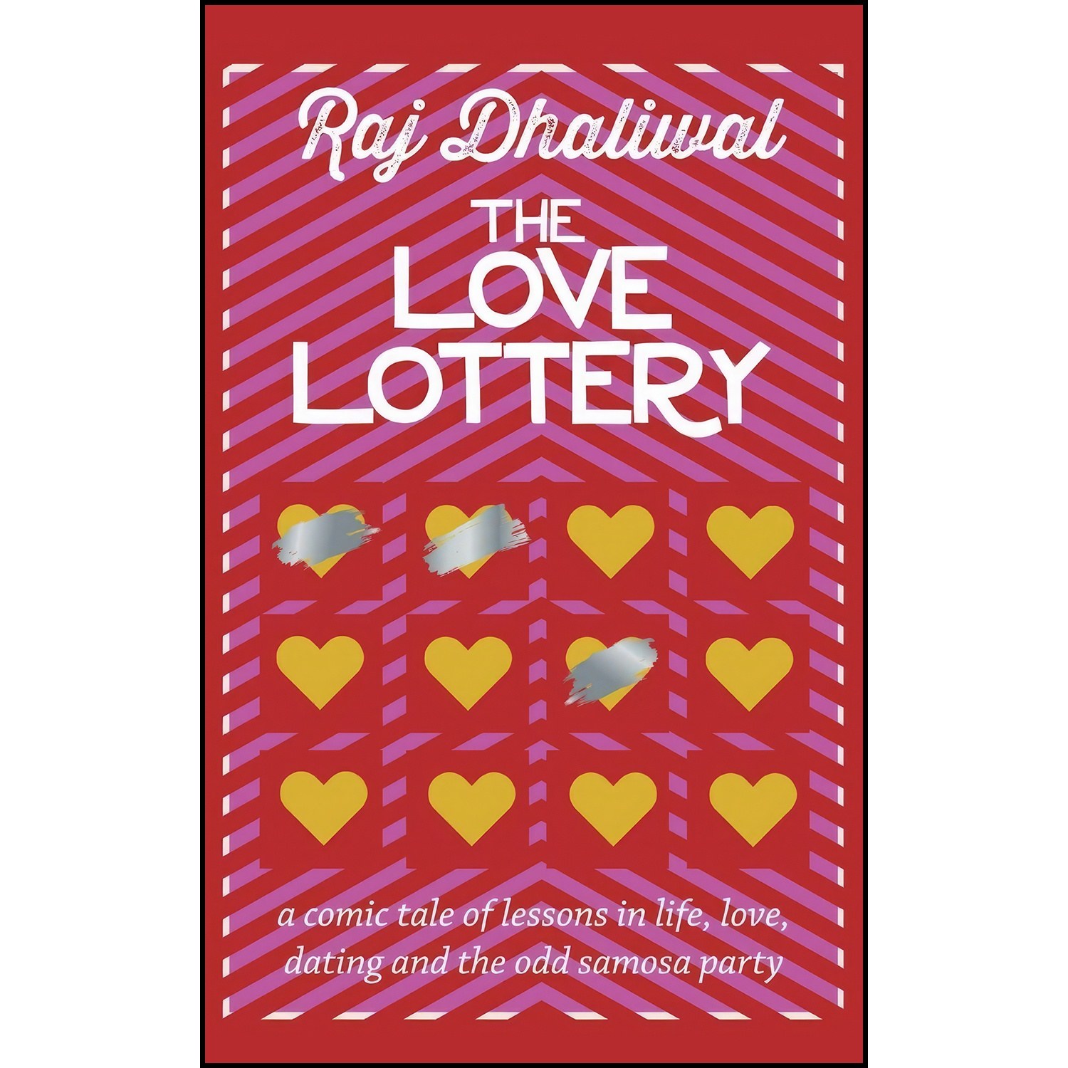 کتاب زبان اصلی The Love Lottery اثر Raj Dhaliwal
