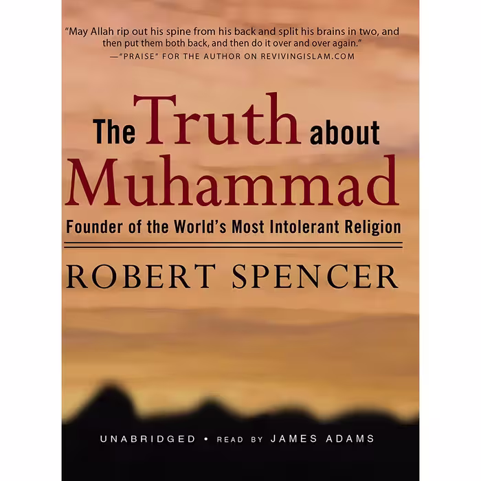 کتاب زبان اصلی The Truth about Muhammad اثر Robert SpencerJames Adams