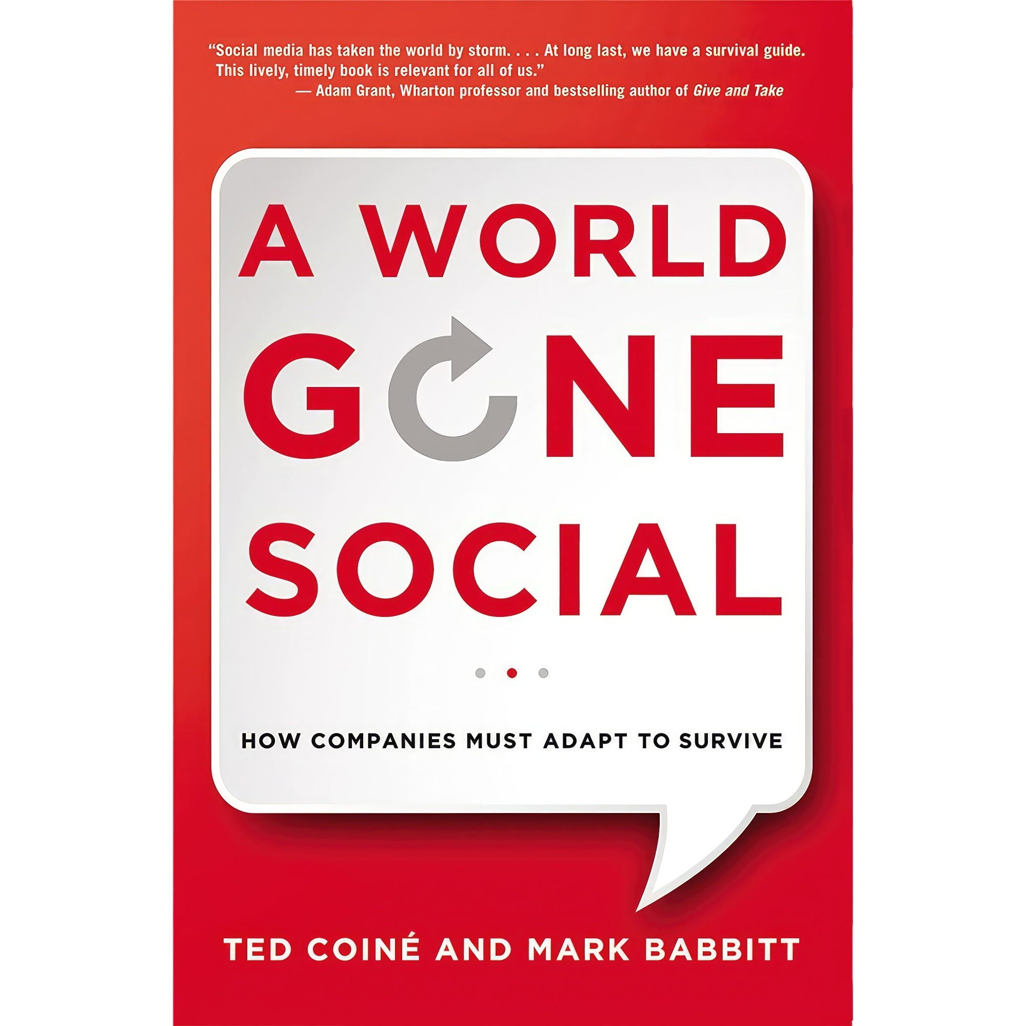 کتاب زبان اصلی A World Gone Social اثر Ted Coine and Mark Babbitt