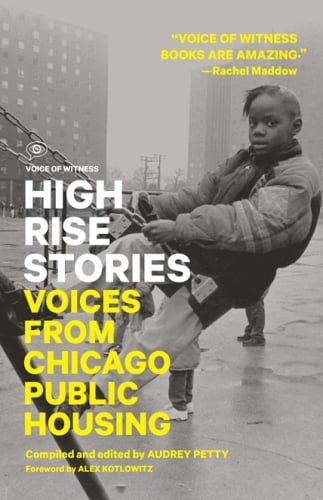  دانلود کتاب High Rise Stories - Voices From Chicago Public Housing, 2009 - دانلود کتاب های دانشگاهی