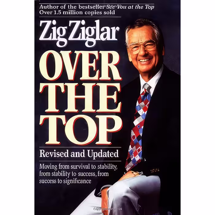 کتاب زبان اصلی Over the Top اثر Zig Ziglar انتشارات Thomas Nelson Inc