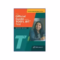 The Official Guide to the TOEFL iBT Test 7th Edition