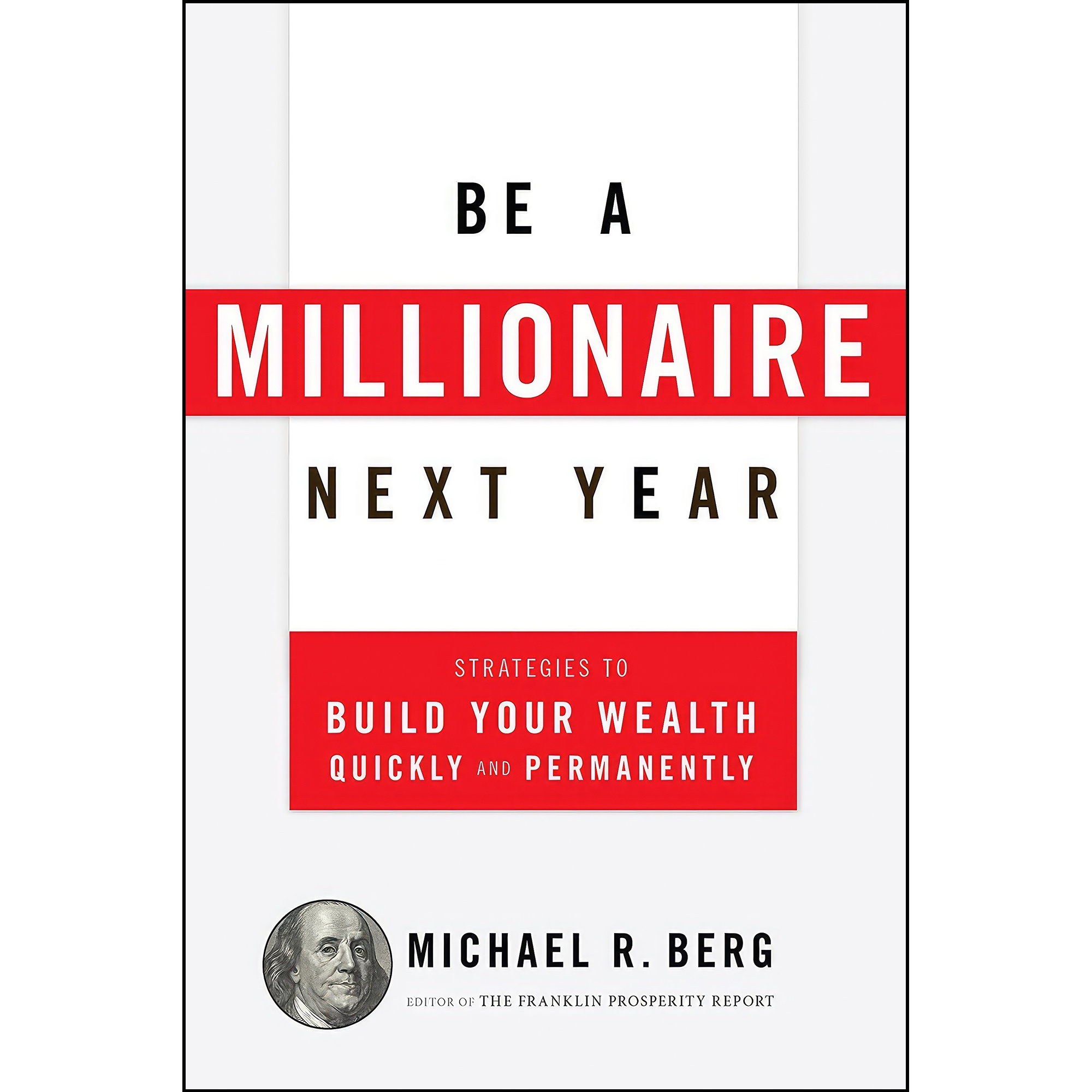 کتاب زبان اصلی Be A Millionaire Next Year اثر Michael R Berg