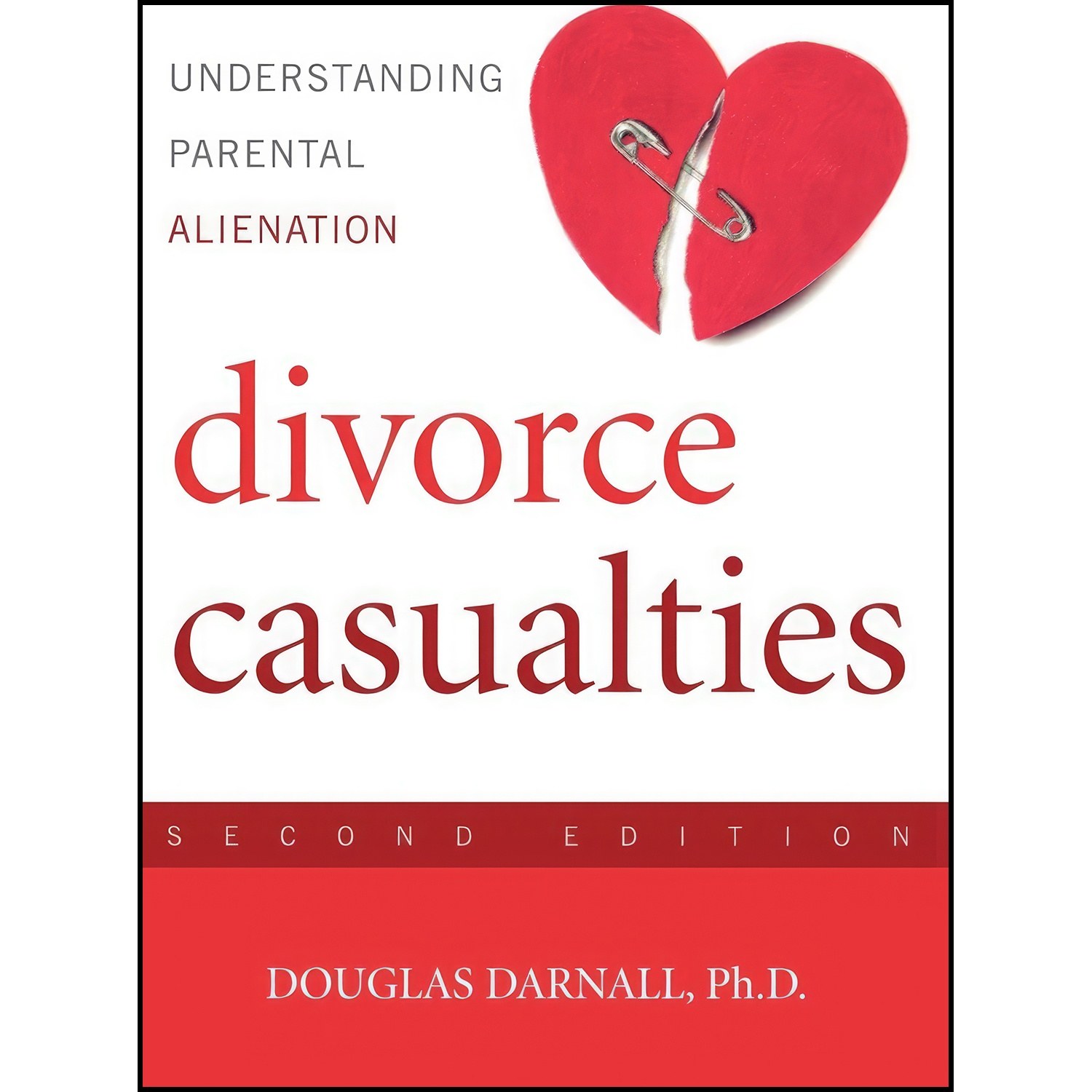 کتاب زبان اصلی Divorce Casualties Second Edition اثر Douglas Darnall