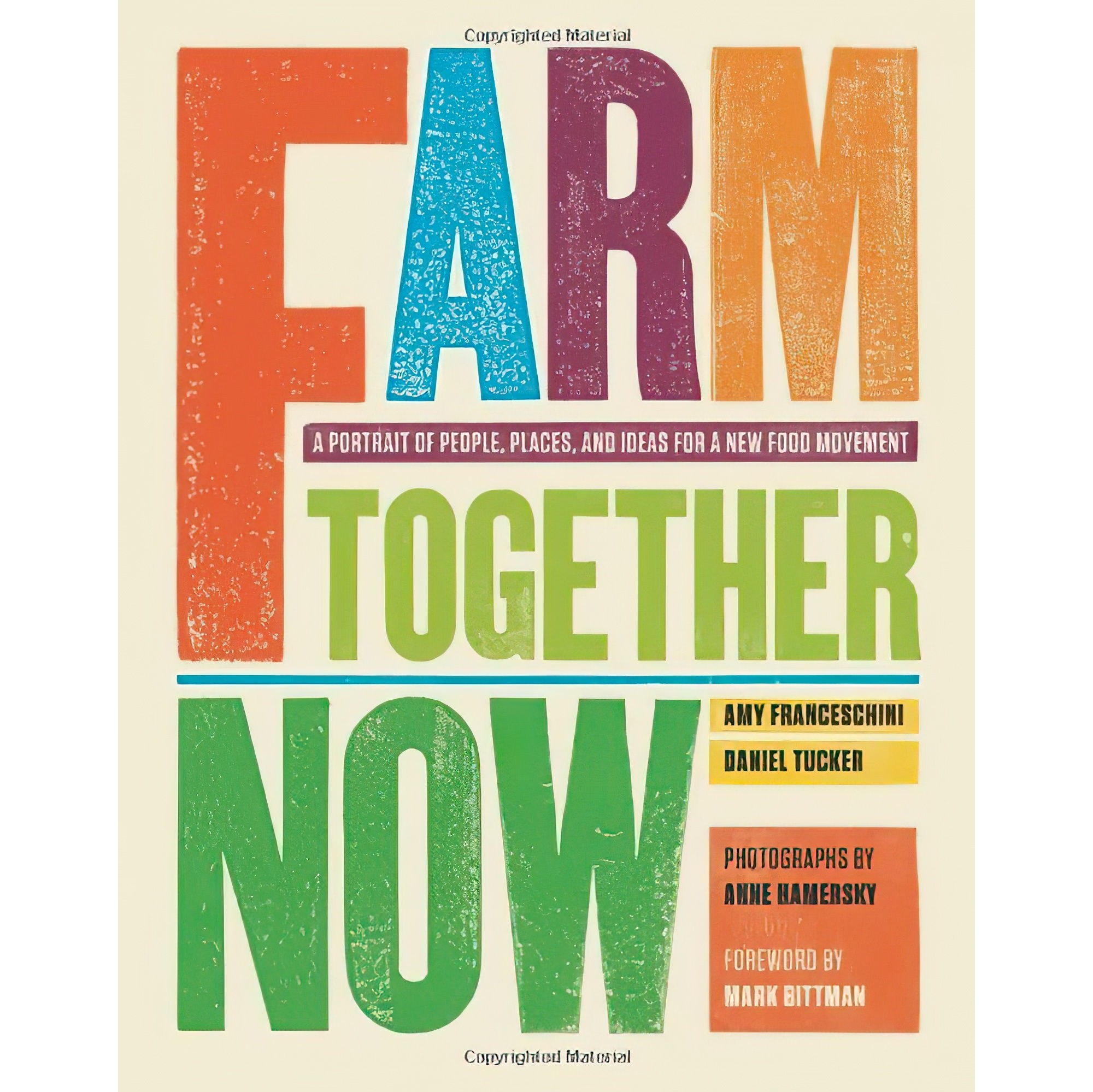 کتاب زبان اصلی Farm Together Now اثر Amy FranceschiniDaniel TuckerAnne Hamersky