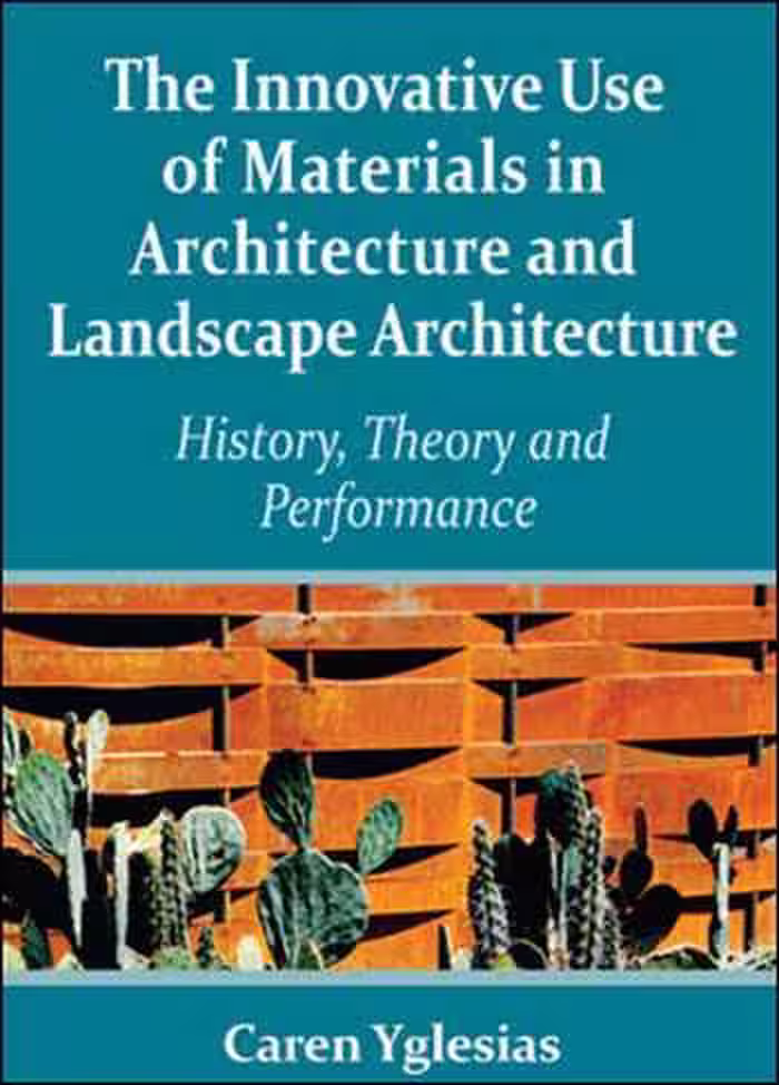 󾕇 دانلود کتاب The Innovative Use of Materials in Architecture and Landscape Architecture - دانلود کتاب های دانشگاهی