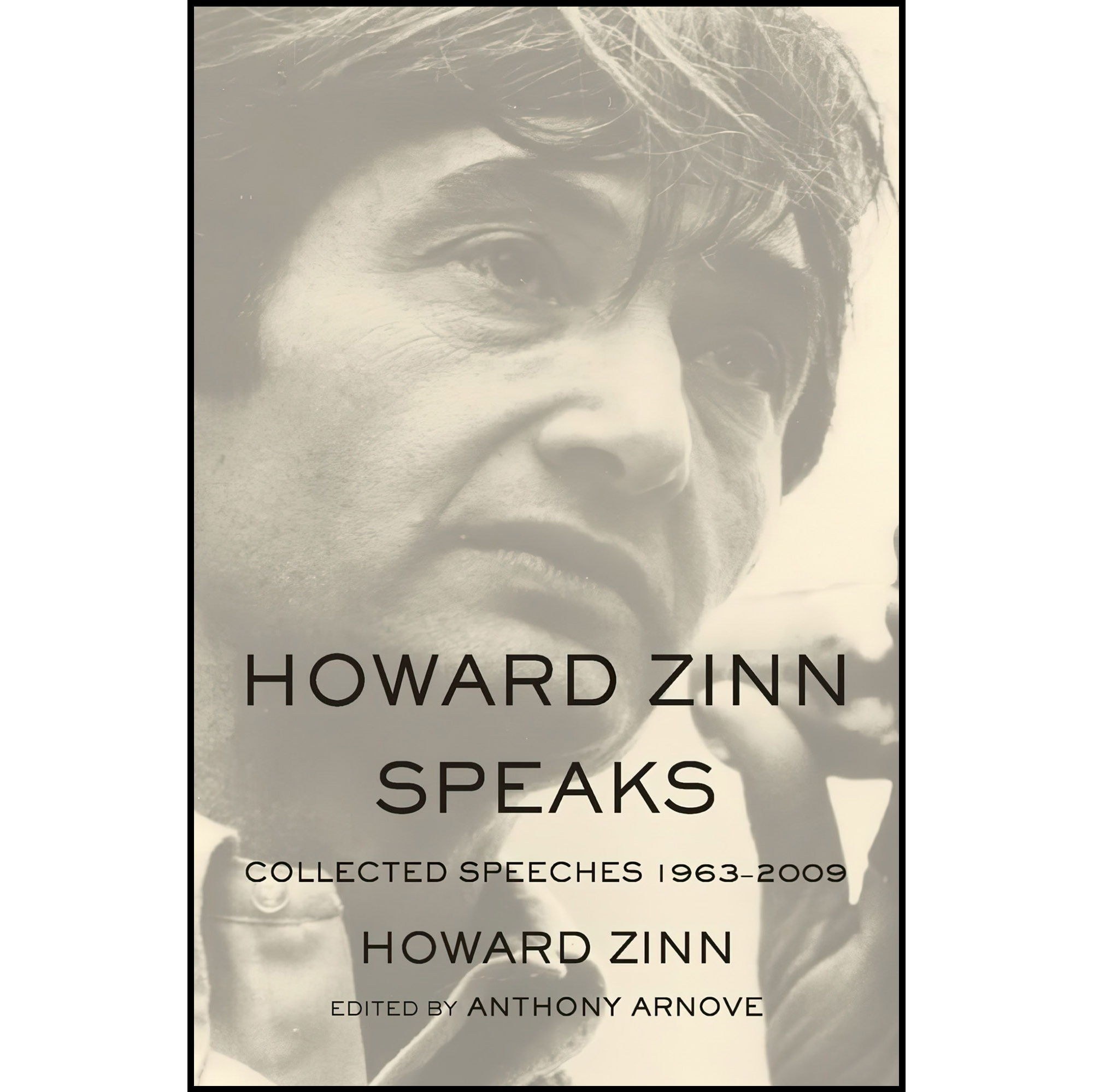 کتاب زبان اصلی Howard Zinn Speaks اثر Howard ZinnAnthony Arnove