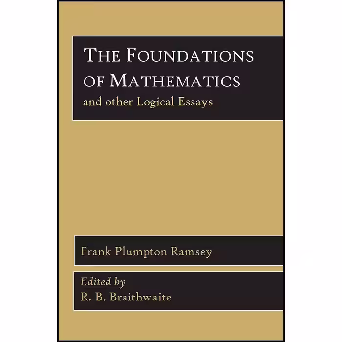 کتاب زبان اصلی The Foundations of Mathematics and Other Logical Essays