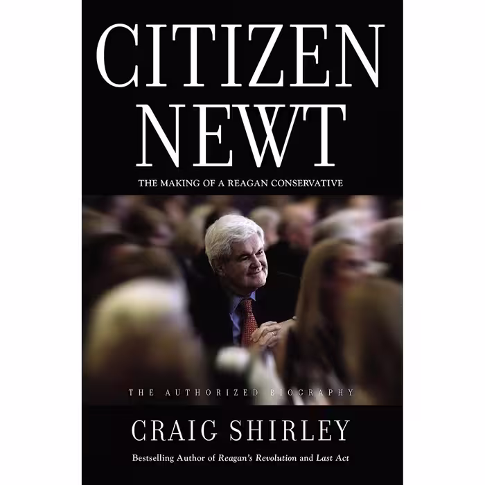 کتاب زبان اصلی Citizen Newt اثر Craig Shirley انتشارات Thomas Nelson
