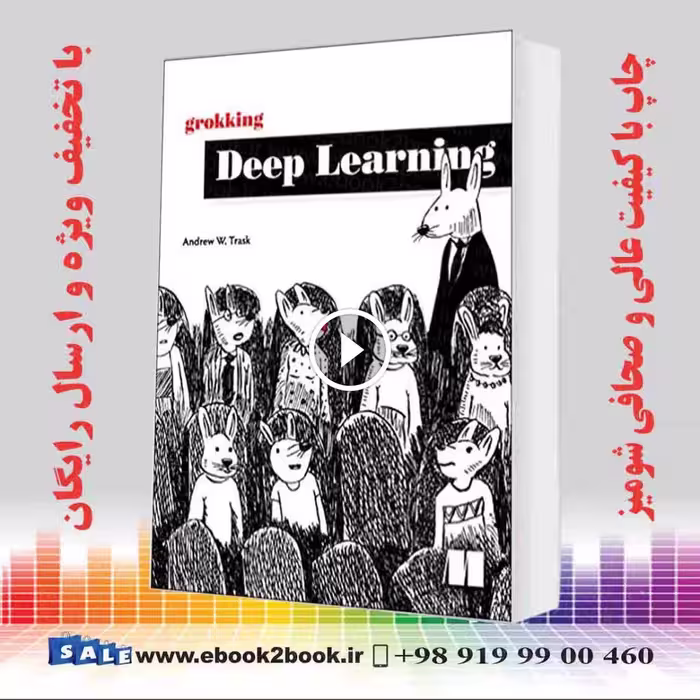 Grokking Deep Learning