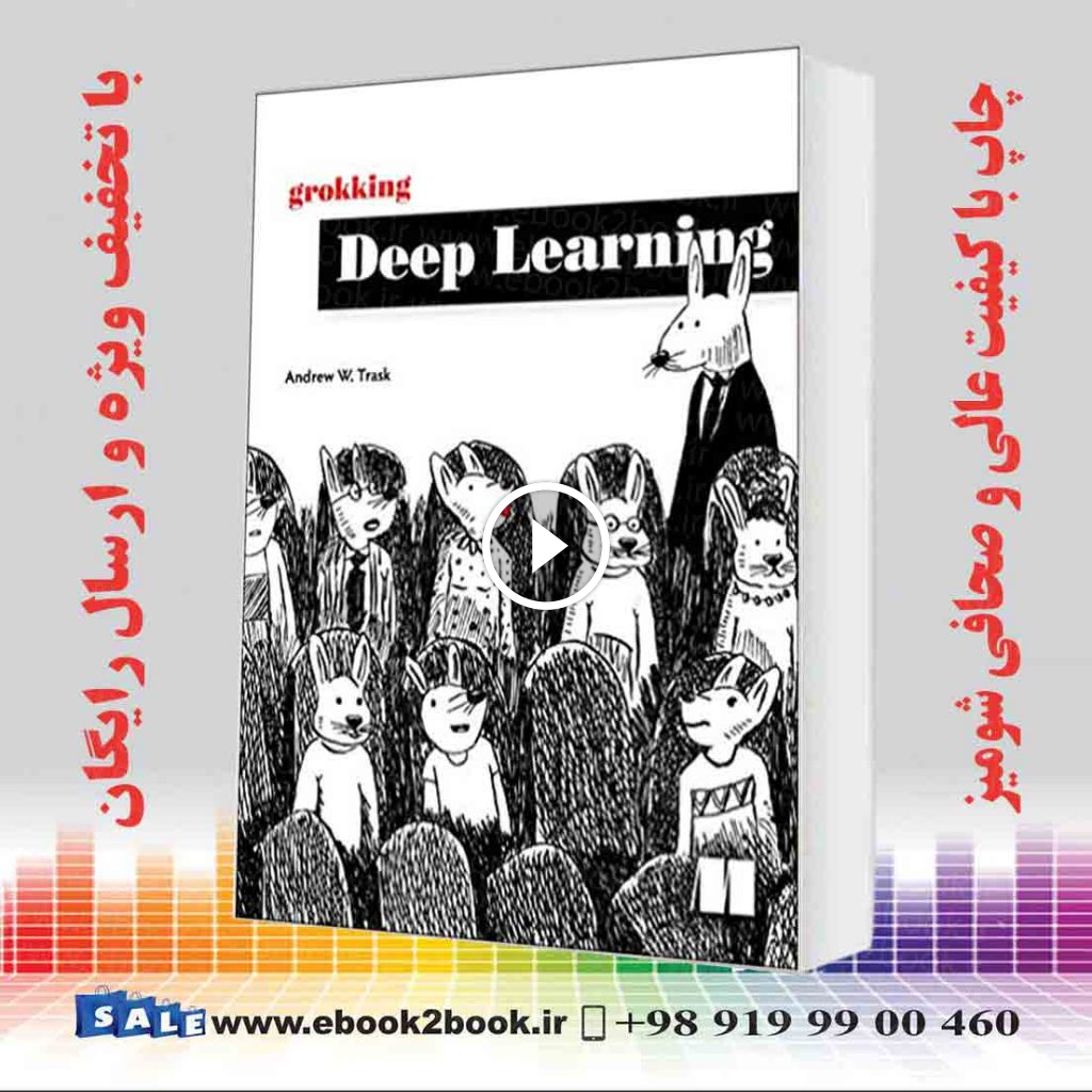 Grokking Deep Learning