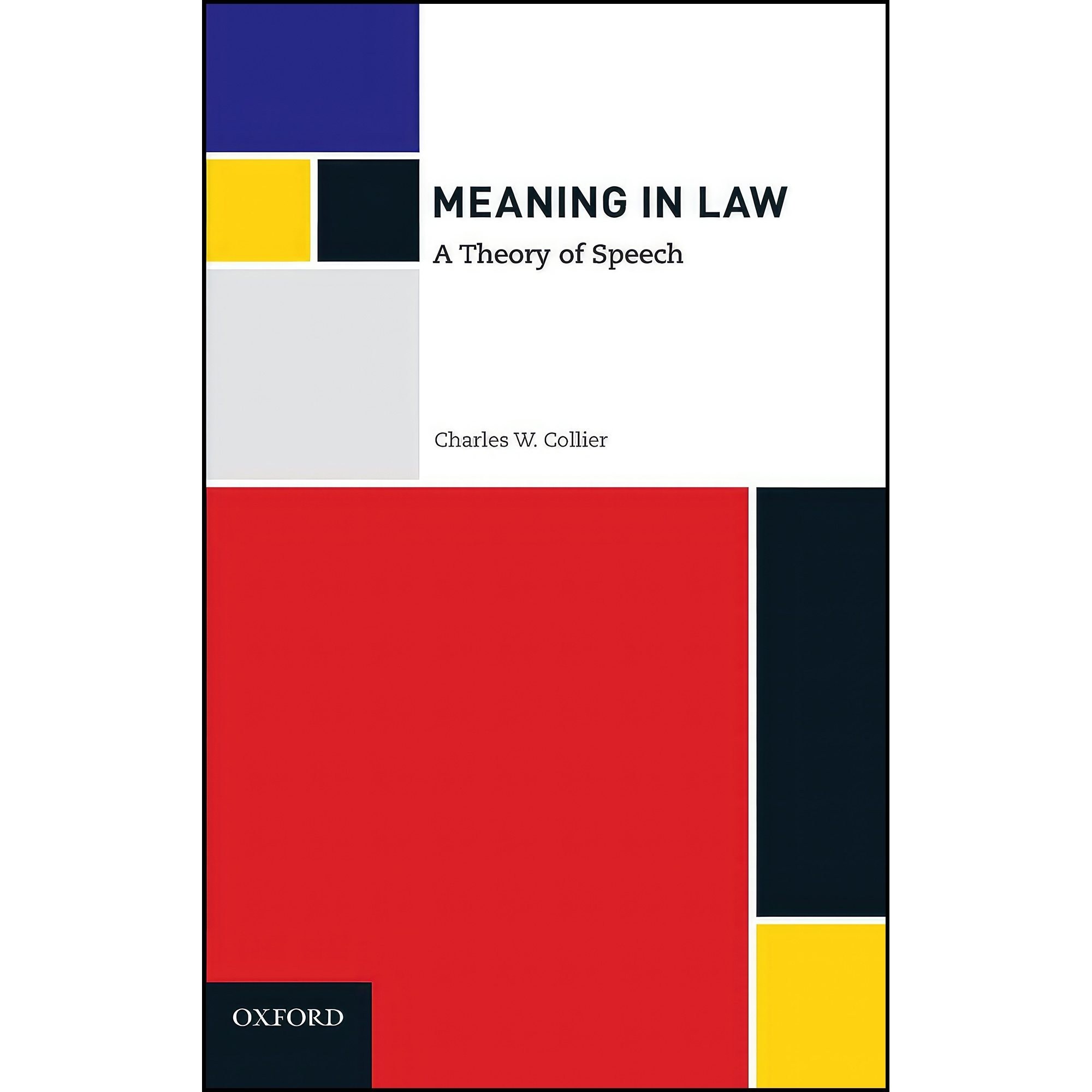کتاب زبان اصلی Meaning in Law اثر Charles W Collier