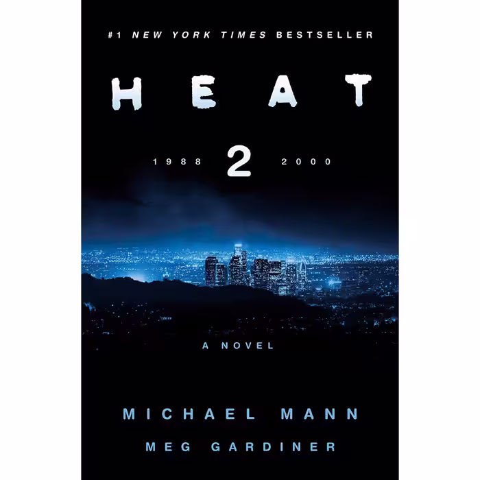 کتاب زبان اصلی Heat  اثر Michael Mann and Meg Gardiner انتشارات William Morrow
