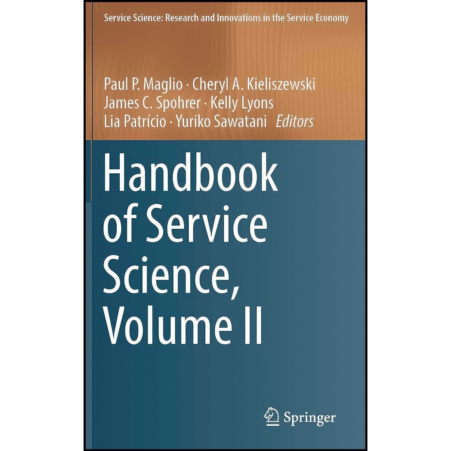 کتاب زبان اصلی Handbook of Service Science Volume II اثر جمعی از نویسندگان