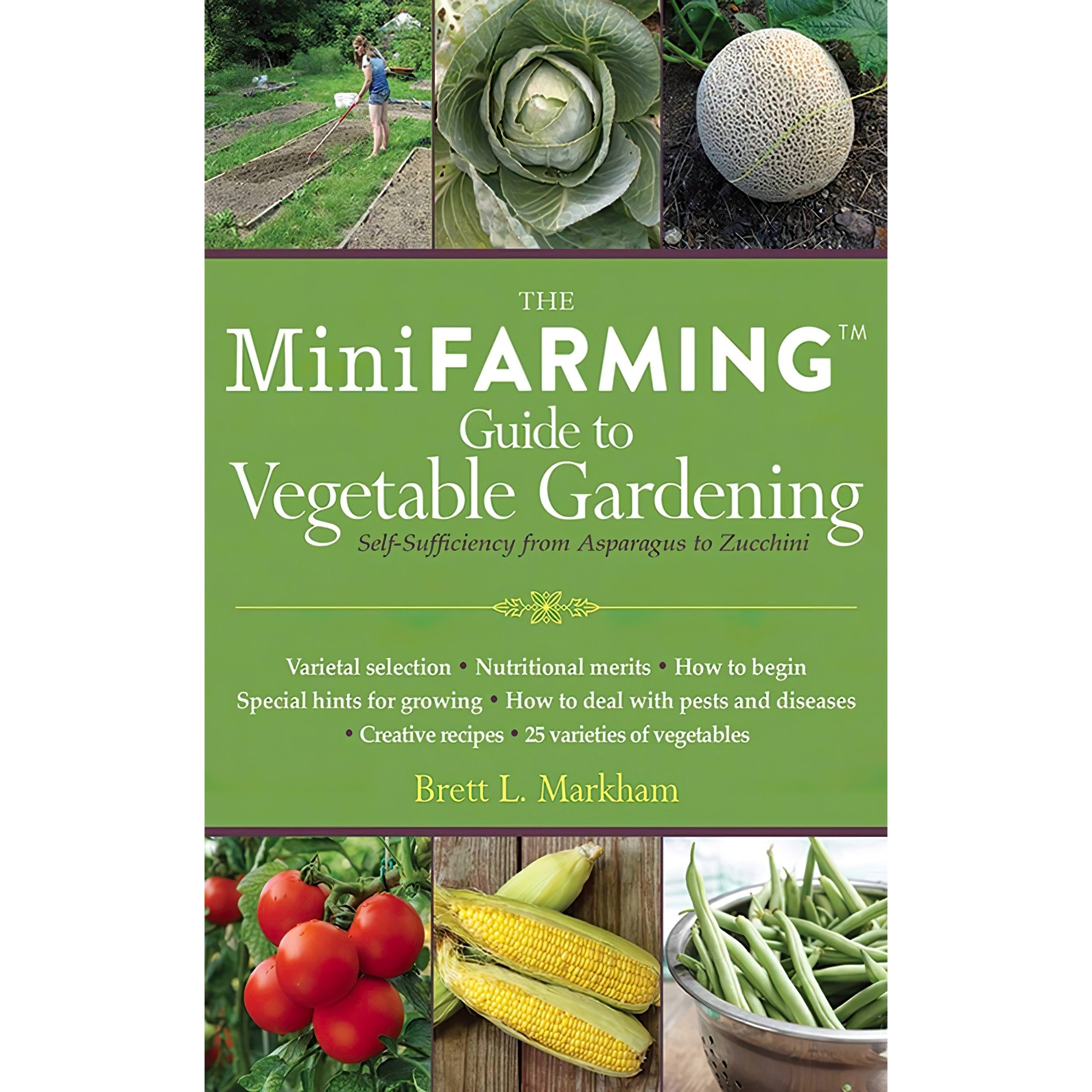 کتاب زبان اصلی The Mini Farming Guide to Vegetable Gardening انتشارات Skyhorse