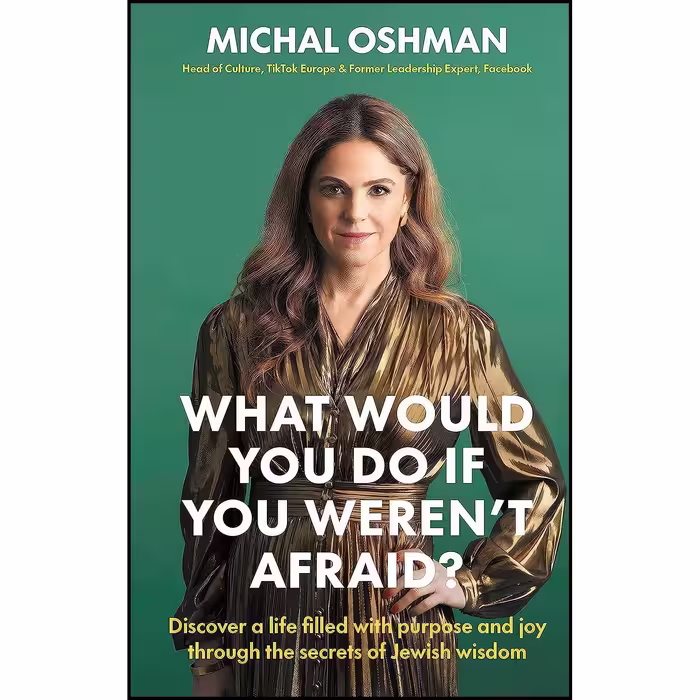 کتاب زبان اصلی What Would You Do If You Werent Afraid اثر Michal Oshman