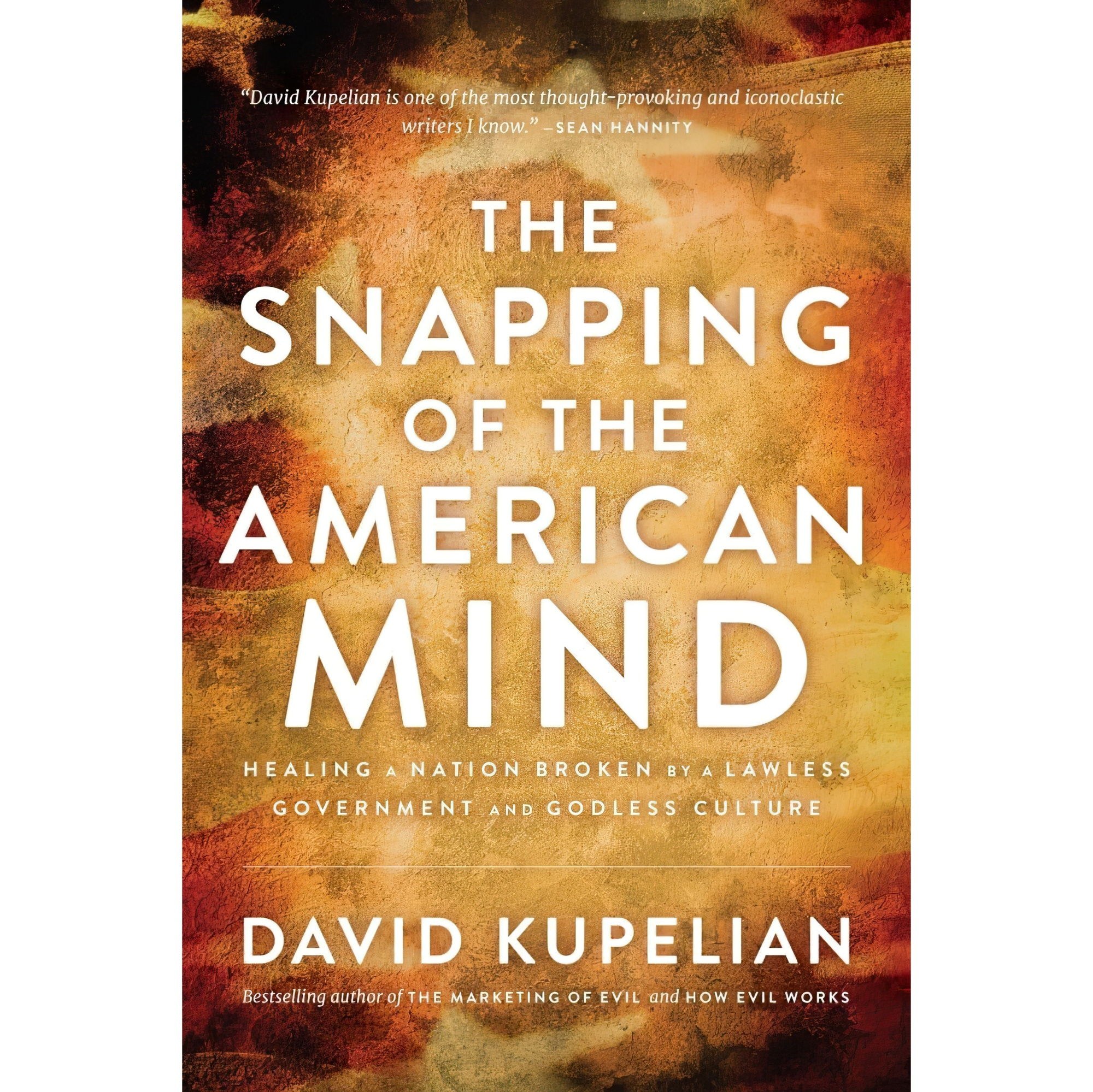 کتاب زبان اصلی The Snapping of the American Mind اثر David Kupelian