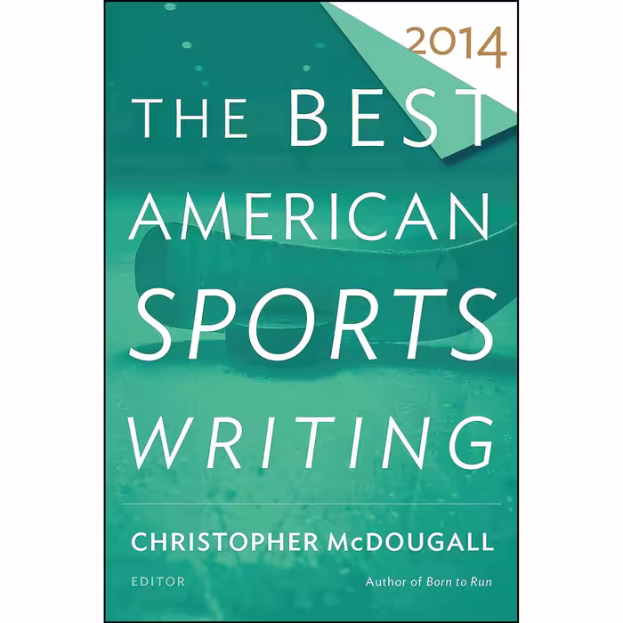 کتاب زبان اصلی The Best American Sports Writing  اثر Glenn Stout