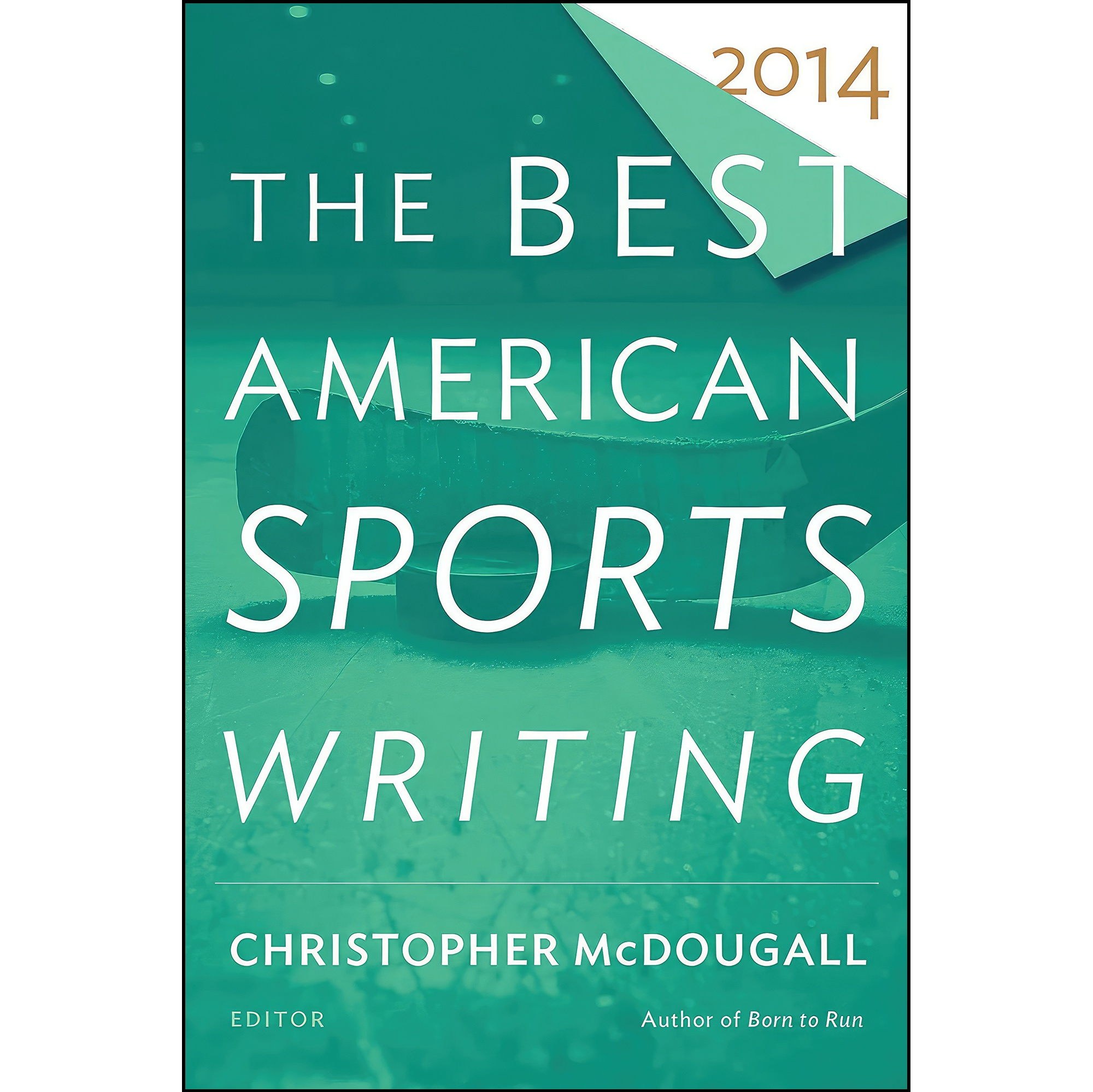 کتاب زبان اصلی The Best American Sports Writing اثر Glenn Stout