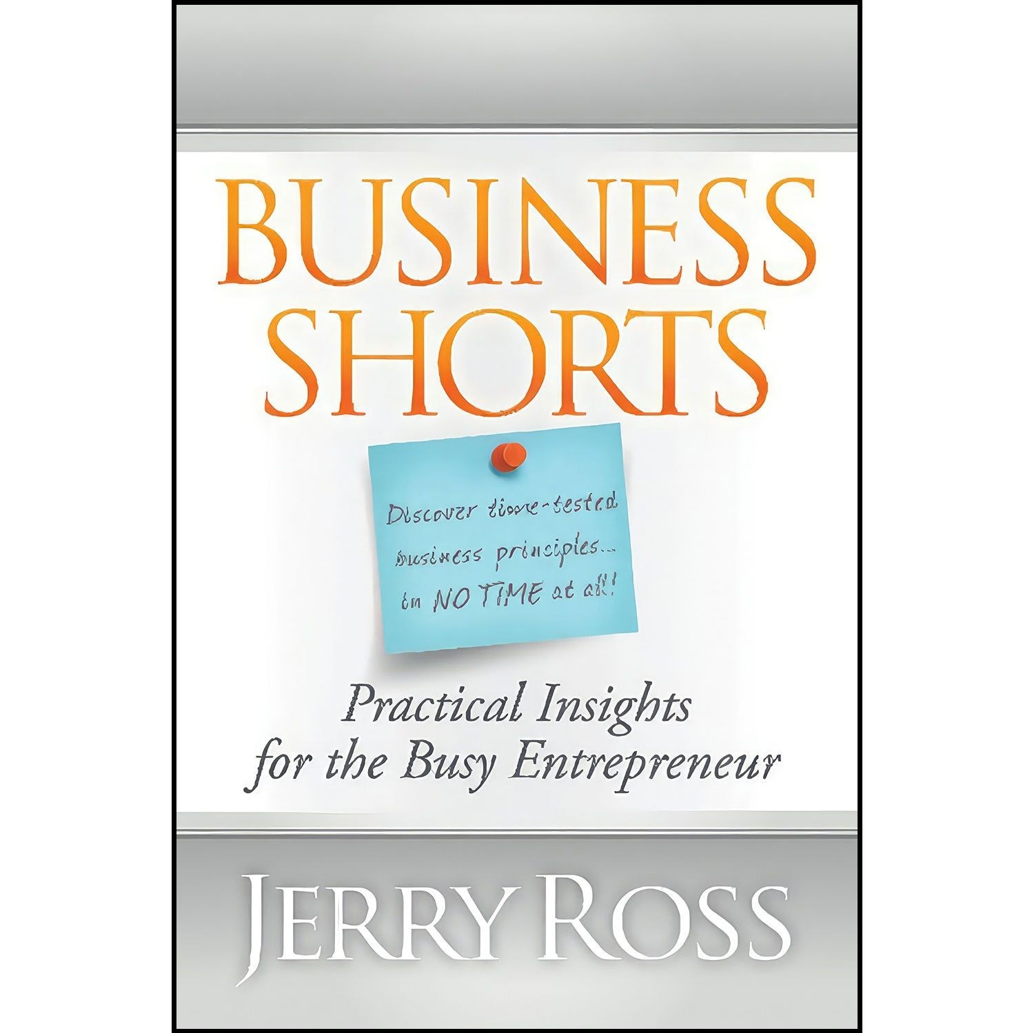 کتاب زبان اصلی Business Shorts اثر Jerry Ross