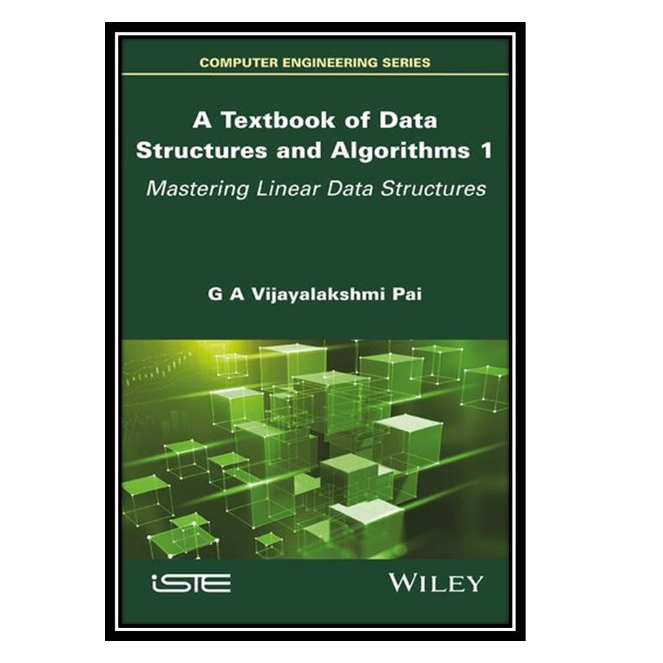 کتاب( A Textbook of Data Structures and Algorithms( Volume 1